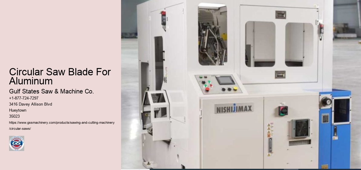 Circular Saw Blade For Aluminum