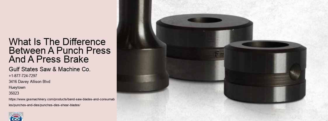 What Is The Difference Between A Punch Press And A Press Brake