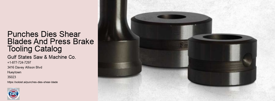 Punches Dies Shear Blades And Press Brake Tooling Catalog